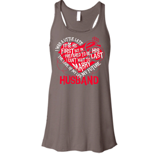 The Love Of My Life T Shirt, My Future Husband T Shirt, Cool T Shirt