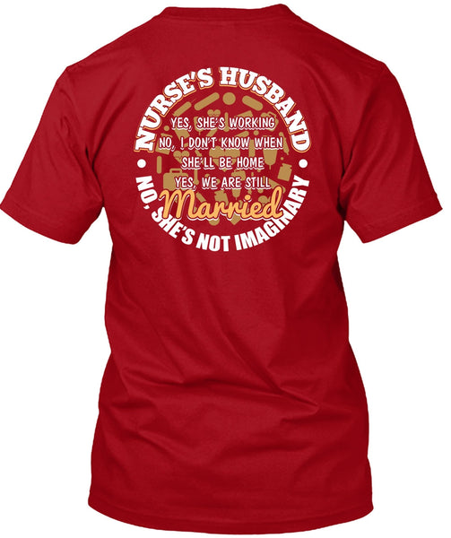 Nurse's Husband T Shirt, Being A Husband T Shirt