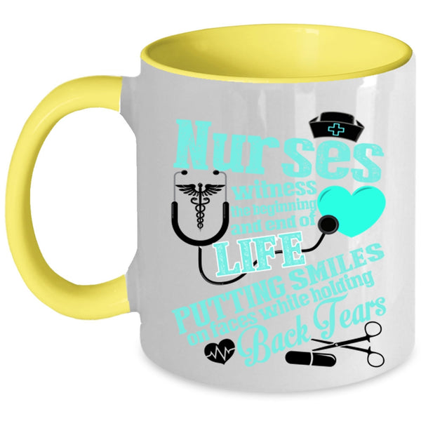 Cute Nurses Coffee Mug, Nurses Witness The Beginning Accent Mug