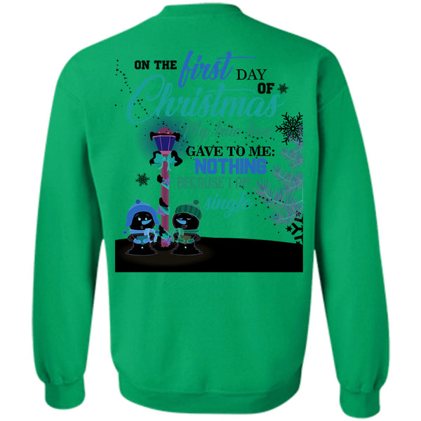 This Girl Loves Christmas T Shirt, On The First Day Of Christmas Sweatshirt