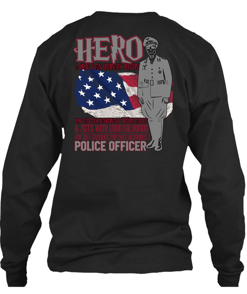 Police Officer T Shirt, Being A Police T Shirt