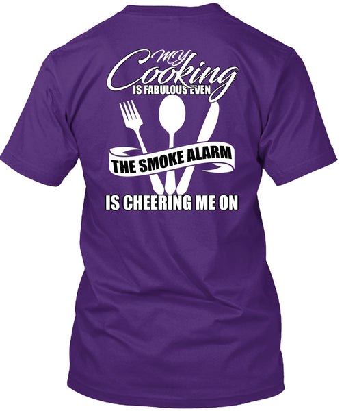 My Cooking Is Fabulous Even T Shirt, Being A Chef T Shirt