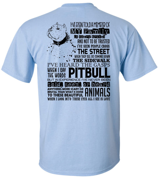 I Say The Words Pit Bull T Shirt, I Love My Dog T Shirt
