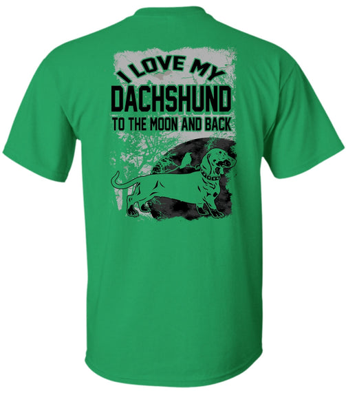 I Love My Dachshund T Shirt, My Pets T Shirt
