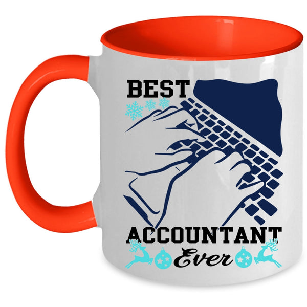 Awesome Accountant Coffee Mug, Best Accountant Ever Accent Mug