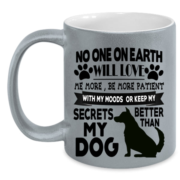 Cute Gift For Dog Lovers Coffee Mug, My Dog Accent Mug
