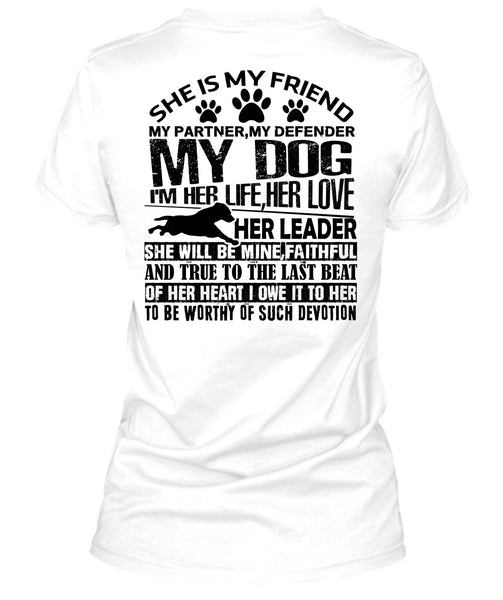 My Defender My Dog T Shirt, I Love My Dog T Shirt