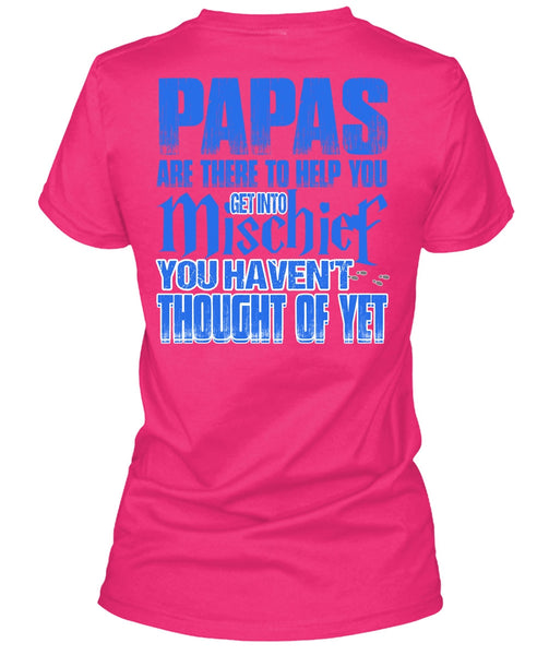 Papas Are There To Help You T Shirt, I Love Papa T Shirt