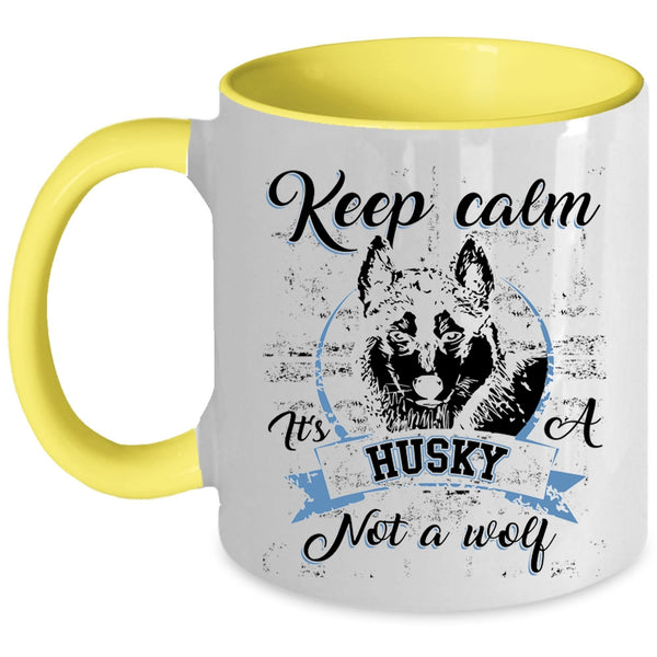 Cool Husky Coffee Mug, It's A Husky Not A Wolf Accent Mug