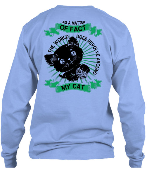 The World Does Revolve Around My Cat T Shirt, I Love My Dog T Shirt