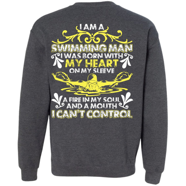 I Can't Control T Shirt, I Love Swimming Sweatshirt