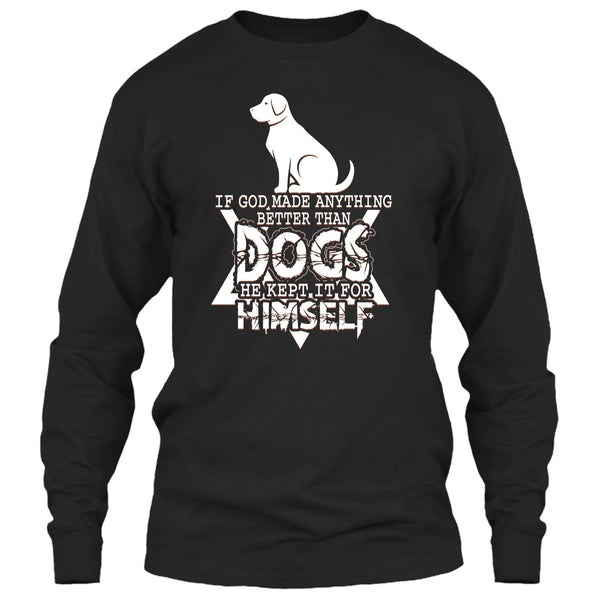 Better Than Dog T Shirt, Coolest Dog T Shirt