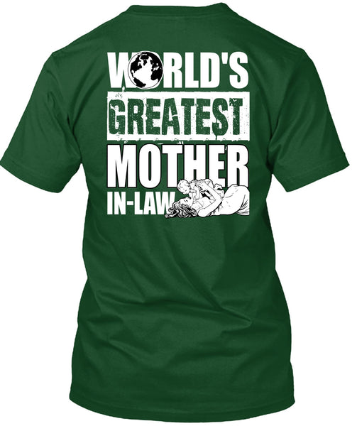 World's Greatest Mother In-Law T Shirt, Being A Mom T Shirt