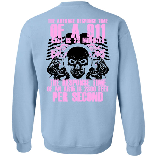 I Love Dispatcher T Shirt, The Average Response Time Of A 911 Sweatshirt