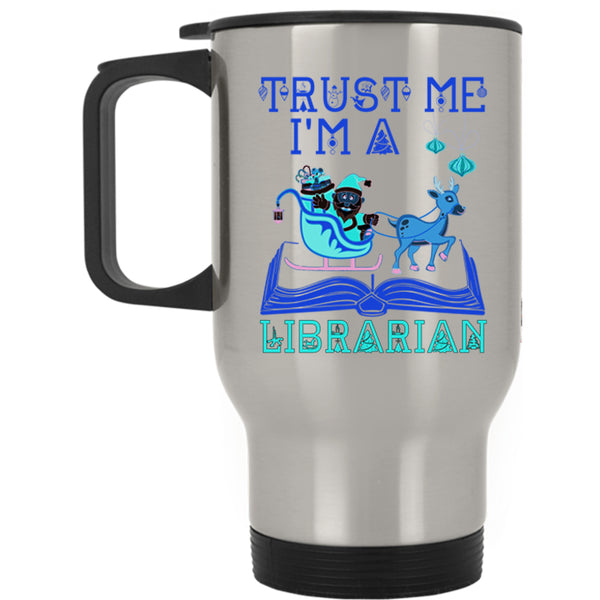 Christmas Gift For Librarian Travel Mug, I'm A Librarian Mug