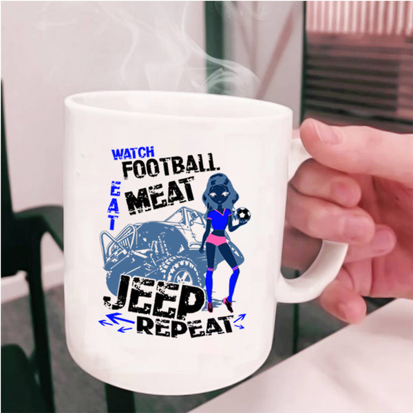 Jeep Coffee Mug, Watch Football Eat Meat Cup