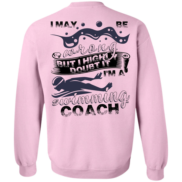 I Love Swimming T Shirt, I'm A Swimming Coach Sweatshirt