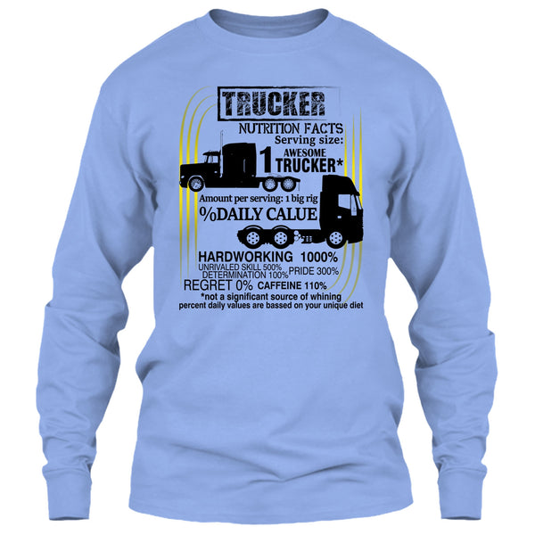 Trucker Nutrition Facts T Shirt, Coolest Trucker T Shirt