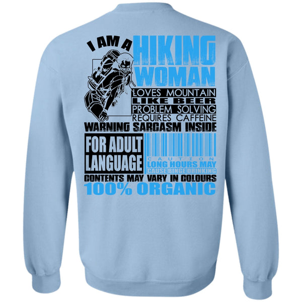 I Love Hiking T Shirt, I Am A Hiking Woman Sweatshirt