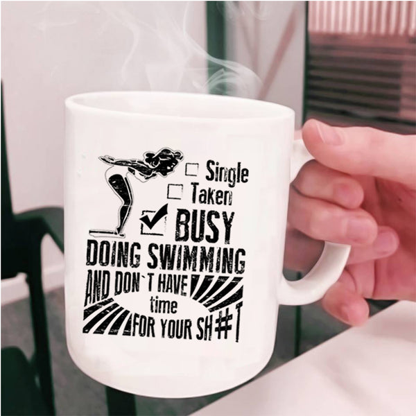 Busy Doing Swimming Coffee Mug, Relationship Status Cup