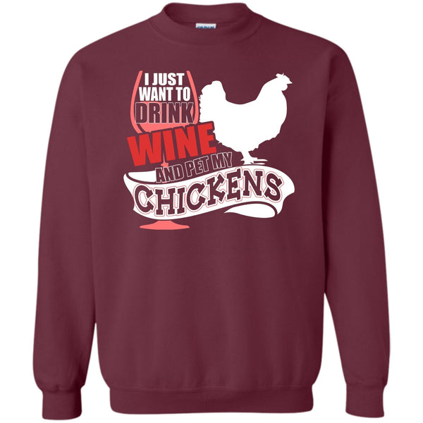 Pet My Chickens T Shirt, I Love My Chickens Sweatshirt