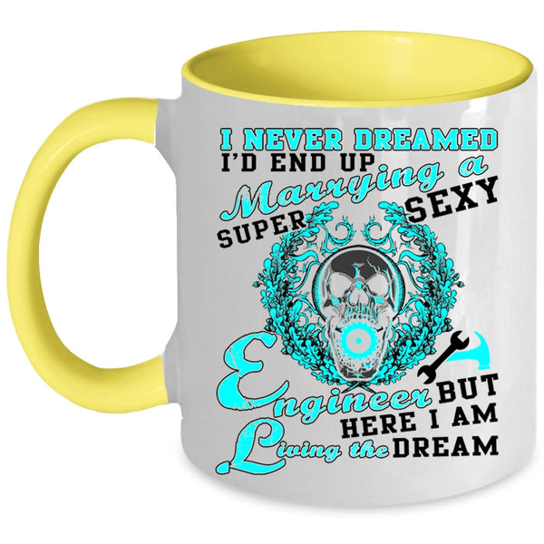 Cute Love Coffee Mug, I'd End Up Marrying An Engineer Accent Mug