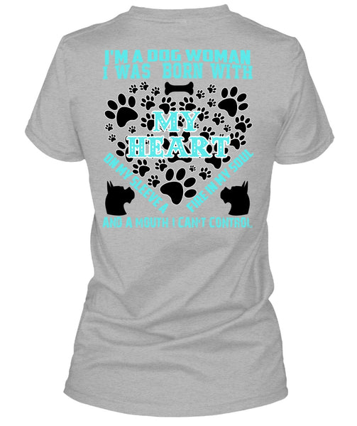 I'm A Dog Woman T Shirt, I Love My Dog T Shirt
