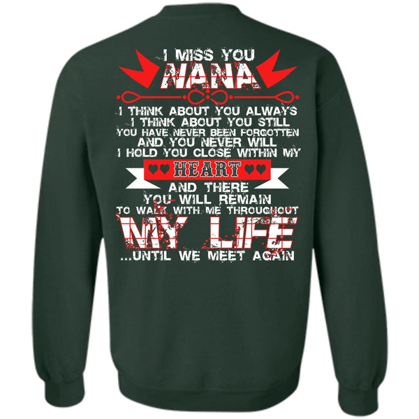 My Life T Shirt, I Love Nana Sweatshirt