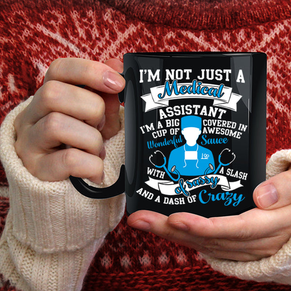 I'm Just A Medical Assistant Coffee Mug, Cool Medical Coffee Cup