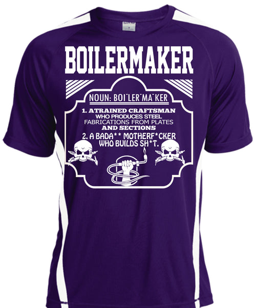 Boilermaker A Trained Craftsman Who Produces Steel Fabrications T Shirt, Calls Me A Boilermaker T Shirt, Cool Shirt