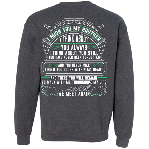 We Meet Again T Shirt, I Love Brother Sweatshirt