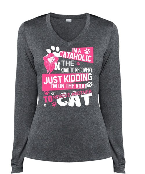 I'm A Cataholic In The Road T Shirt, My Favorite T Shirt, Cool Shirt (Ladies LS Heather V-Neck)