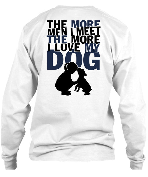 I Love My Dog T Shirt, My Pets T Shirt