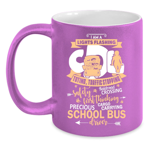 I Am A School Bus Driver Coffee Mug, Cute School Bus Driver Coffee Cup