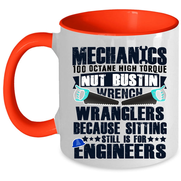 Awesome Gift For Mechanic Coffee Mug, Mechanics Accent Mug