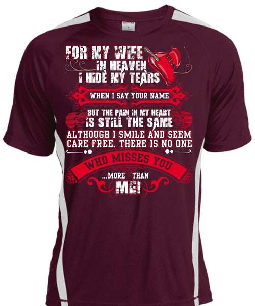 For My Wife In Heaven T Shirt, I Hide My Tears T Shirt, Cool Shirt