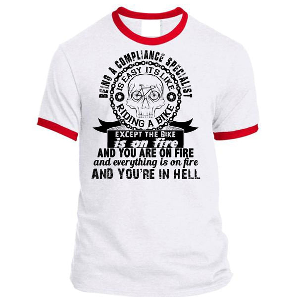 Being A Compliance Specialist Is Easy It's Like Riding A Bike T Shirt, Loving T Shirt