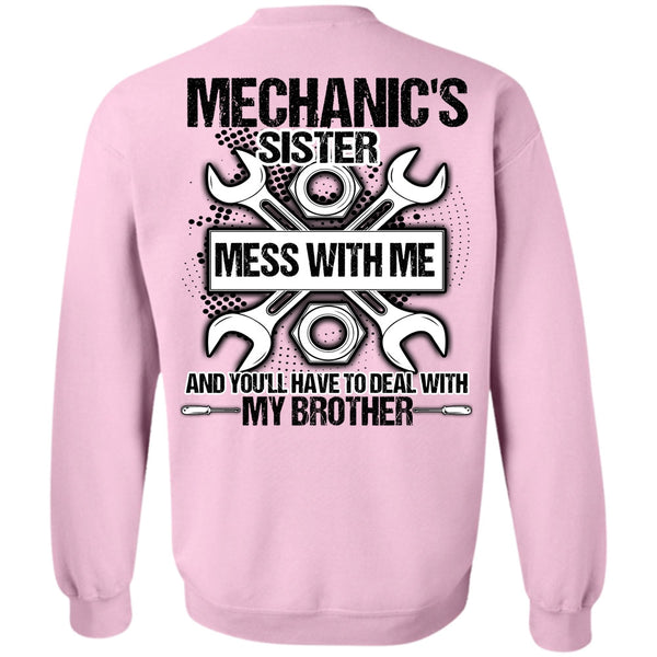 I Love Mechanic T Shirt, Mechanic's Sister Sweatshirt