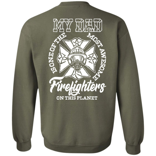 My Dad T Shirt, I Love Firefighter Sweatshirt