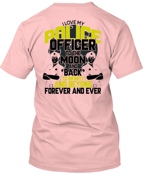 I Love My Police Officer T Shirt, I Love Police T Shirt
