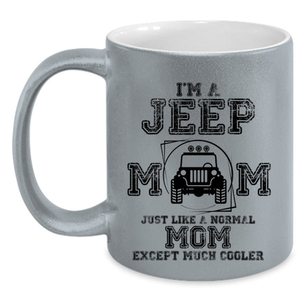 Cool Jeep Mom Coffee Mug, I'm A Jeep Mom Accent Mug
