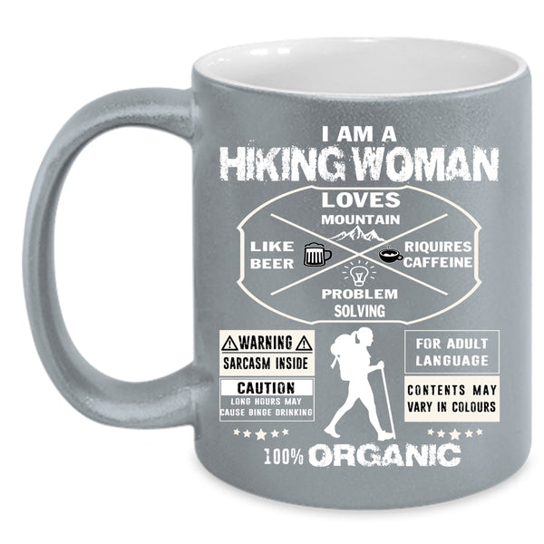 I Am A Hiking Woman Coffee Mug, Pretty Daughter Coffee Cup