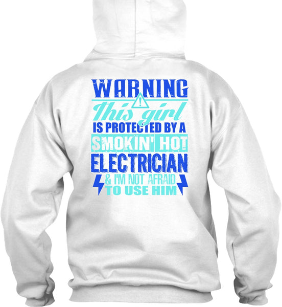 Smoking Hot Electrician T Shirt, I Love Electrician T Shirt