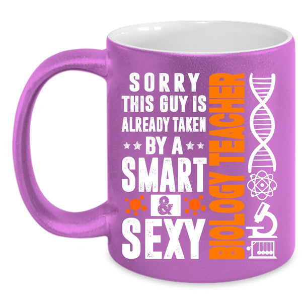 Taken By A Smart Biology Teacher Coffee Mug, Awesome Husband Coffee Cup