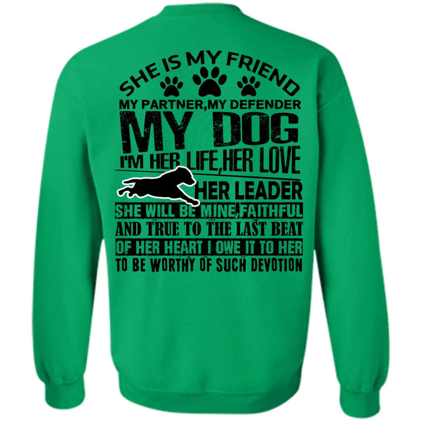 I Love My Dog T Shirt, My Defender My Dog Sweatshirt