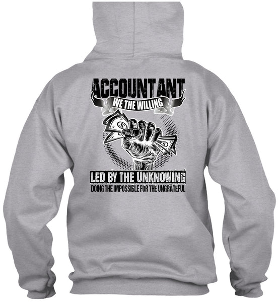 Accountant We The Willing Led T Shirt, I Love Accountant T Shirt