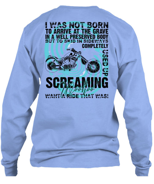 I Was Not Born To Arrive T Shirt, I Love Biking T Shirt