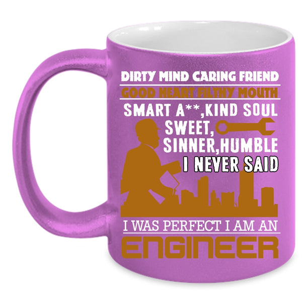 I Am An Engineer Coffee Mug, Cool Gift For Engineers Coffee Cup