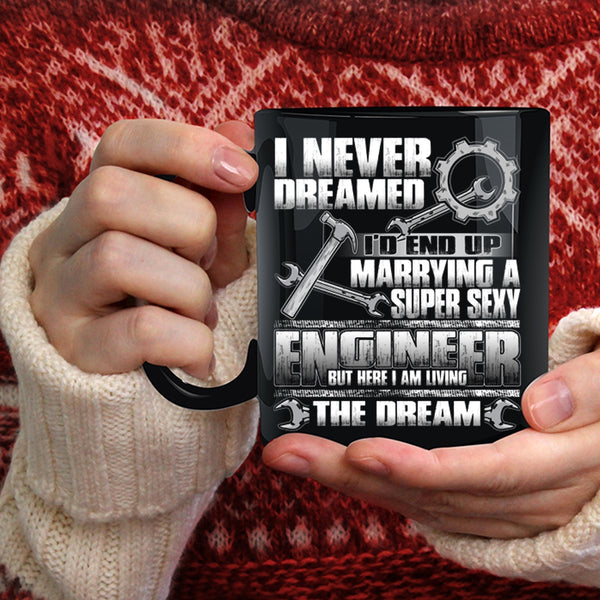 I'd End Up Marrying An Enginner Coffee Mug, I Love Engineer Coffee Cup