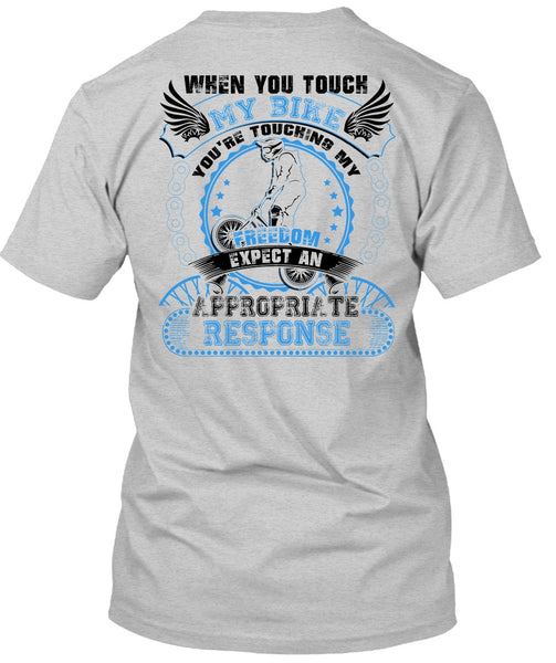 You Touch My Bike T Shirt, I Love Biker T Shirt